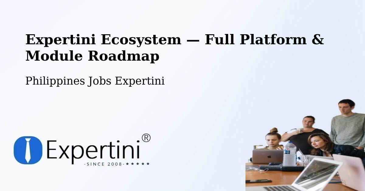 Expertini Ecosystem — Full Platform & Module Roadmap – Damayan